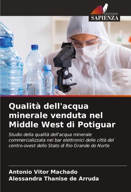 Qualità dell'acqua minerale venduta nel Middle West di Potiguar - Antônio Vitor Machado, Alessandra Thanise de Arruda