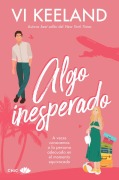 Cover-Bild zum Titel 'Algo Inesperado' von 'Vi Keeland'