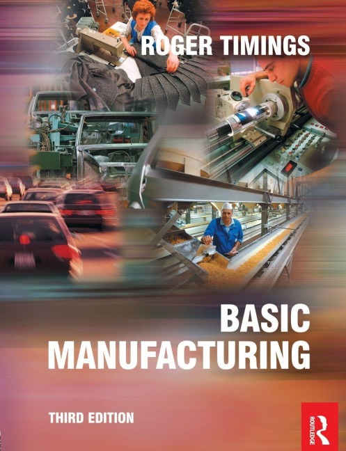 Basic Manufacturing - Roger Timings