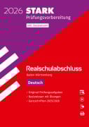 Cover-Bild zum Titel 'STARK Deutsch - Realschulabschluss 2026 BW - Prüfungsvorbereitung inkl. Basistraining' von 'Anja Engel, Sandra Wagner, Franziska Schnurrer, Olivia Katzbach'