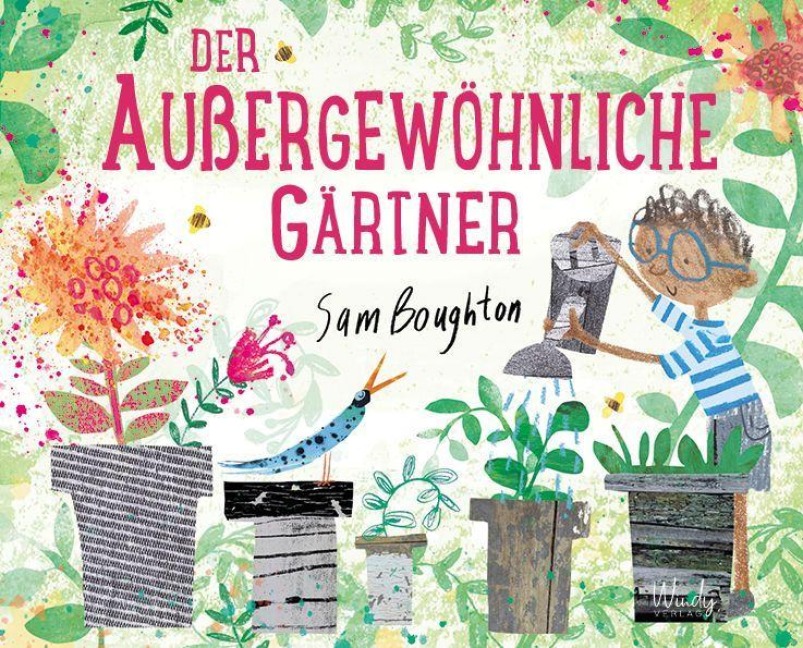 Der außergewöhnliche Gärtner - Sam Boughton