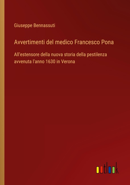 Avvertimenti del medico Francesco Pona - Giuseppe Bennassuti