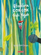 Cover-Bild zum Titel 'Böceklerin Cok Cok Gizli Hayati' von 'Aysegül Babali Eksioglu'