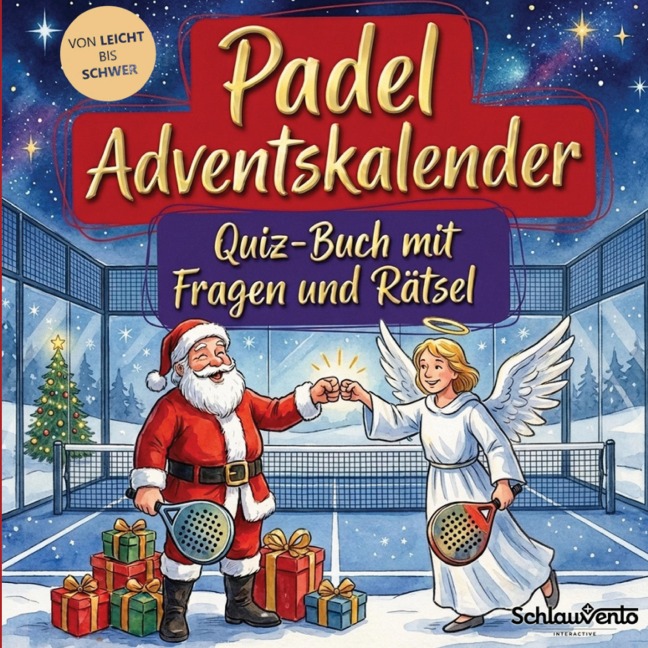 Padel-Adventskalender: Quiz-Buch mit Fragen und Rätsel - Schlauvento Interactive