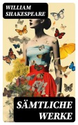 Cover-Bild zum Titel 'Sämtliche Werke' von 'William Shakespeare'