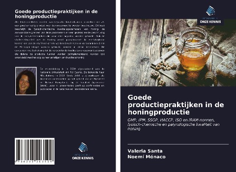 Goede productiepraktijken in de honingproductie - Valeria Santa, Noemí Mónaco