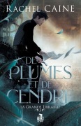 Cover-Bild zum Titel 'De plumes et de cendre' von 'Rachel Caine'