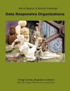 Cover-Bild zum Titel 'Data Responsive Organizations' von 'Bernd Bognar, Roman Passarge'