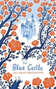 Cover-Bild zum Titel 'The Blue Castle' von 'Lucy Maud Montgomery'