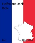 Bible - Helfen aus Dank