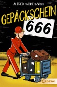 Cover-Bild zum Titel 'Gepäckschein 666' von 'Alfred Weidenmann'