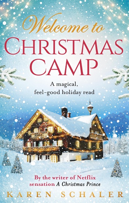 Christmas Camp - Karen Schaler