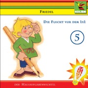 Cover-Bild zum Titel 'Friedel der Hausaufgabenwichtel 05' von 'Nicola Dultz-Klüver'