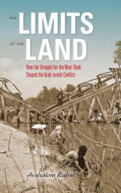 Limits of the Land - Avshalom Rubin