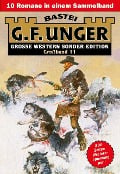 Cover-Bild zum Titel 'G. F. Unger Sonder-Edition Großband 11' von 'G. F. Unger'