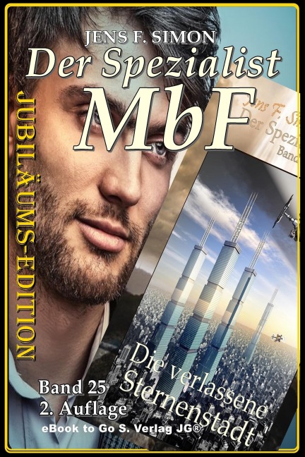 Die verlassene Sternenstadt - Jens F. Simon