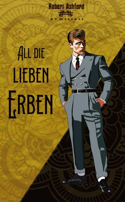 All die lieben Erben - Christian Huyeng