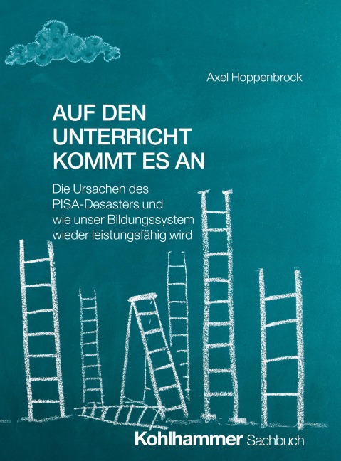 Auf den Unterricht kommt es an - Axel Hoppenbrock