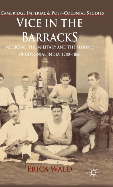 Vice in the Barracks - E. Wald