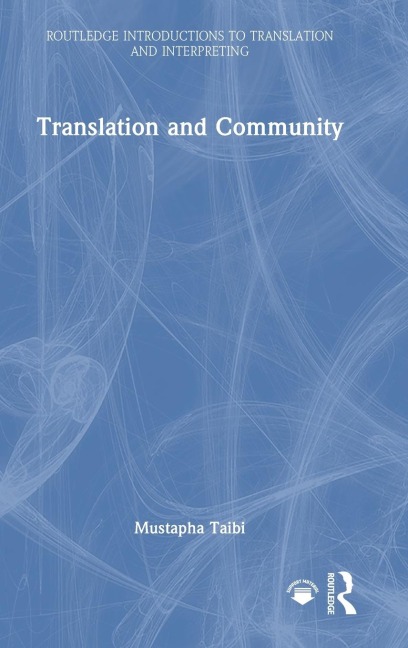 Translation and Community - Mustapha Taibi