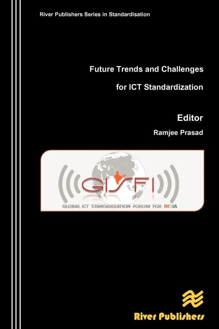 Future Trends and Challenges for Ict Standardization - 