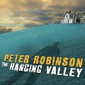 The Hanging Valley Lib/E: A Novel of Suspense - Peter Robinson