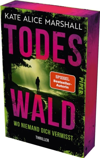 Todeswald  - Wo niemand dich vermisst - Kate Alice Marshall