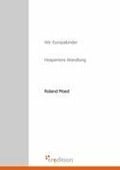 Cover-Bild zum Titel 'Wir Europakinder' von 'Roland Moed'