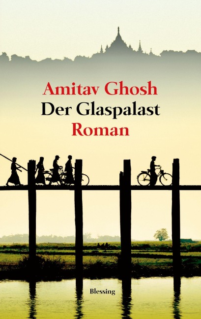 Der Glaspalast - Amitav Ghosh