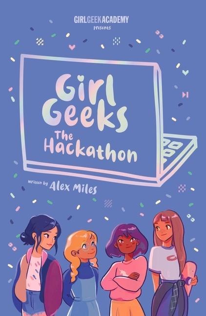 The Hackathon, Volume 1 - Alex Miles