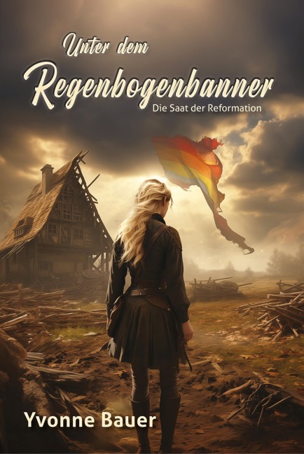 Unter dem Regenbogenbanner - Yvonne Bauer