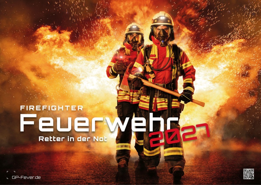 FIREFIGHTER - Retter in der Not - Feuerwehr - 2027 - Kalender DIN A3 - 