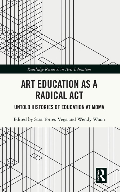 Art Education as a Radical Act - 