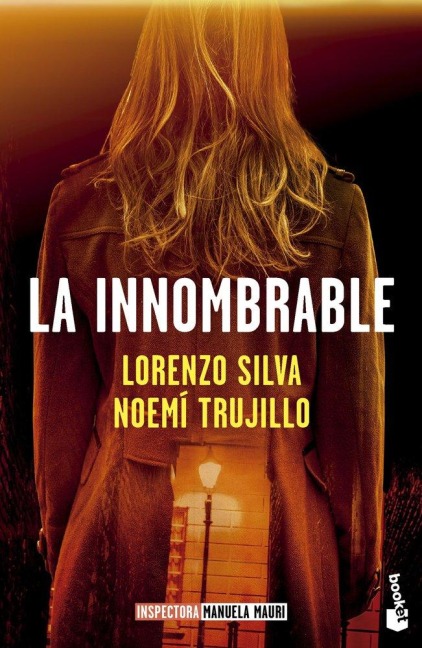 La innombrable - Lorenzo Silva, Noemi Trujillo