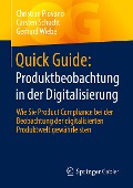 Quick Guide: Produktbeobachtung in der Digitalisierung - Christian Piovano, Gerhard Wiebe, Carsten Schucht