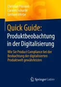 Cover-Bild zum Titel 'Quick Guide: Produktbeobachtung in der Digitalisierung' von 'Christian Piovano, Carsten Schucht, Gerhard Wiebe'