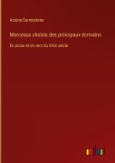 Cover-Bild zum Titel 'Morceaux choisis des principaux écrivains' von 'Arsène Darmesteter'