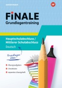 FiNALE Prüfungstraining - Hauptschulabschluss, Mittlerer Schulabschluss. Grundlagentraining Deutsch - Kathrin Bäumler, Christine Feinauer, Lena Menges