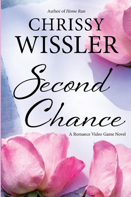 Second Chance - Chrissy Wissler
