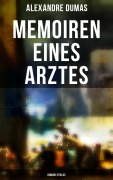 Cover-Bild zum Titel 'Memoiren eines Arztes: Roman-Zyklus' von 'Alexandre Dumas'