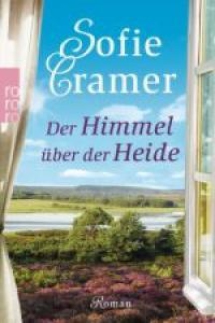 Der Himmel über der Heide - Sofie Cramer