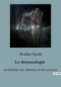 Cover-Bild zum Titel 'La démonologie' von 'Walter Scott'