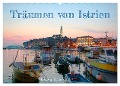 Träumen von Istrien (Wandkalender 2025 DIN A2 quer), CALVENDO Monatskalender - Gisela Kruse