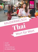 Cover-Bild zum Titel 'Reise Know-How Sprachführer Thai - Wort für Wort' von 'Martin Lutterjohann'