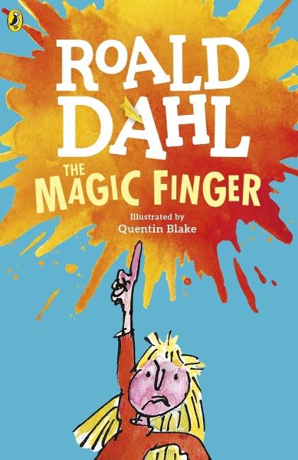 The Magic Finger - Roald Dahl