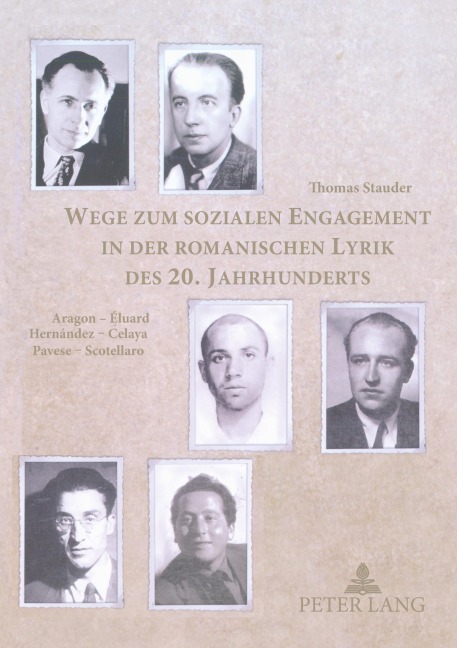 Wege zum sozialen Engagement in der romanischen Lyrik des 20. Jahrhunderts - Thomas Stauder