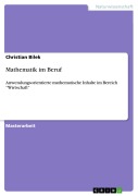Cover-Bild zum Titel 'Mathematik im Beruf' von 'Christian Bilek'