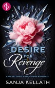 Cover-Bild zum Titel 'Desire for Revenge' von 'Sanja Kellath'