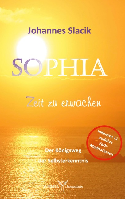 SOPHIA - Zeit zu erwachen - Johannes Slacik