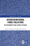 Cover-Bild zum Titel 'Intergenerational Family Relations' von 'Antti Tanskanen, Mirkka Danielsbacka'
